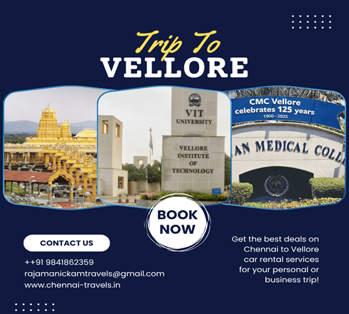 Chennai to Vellore Car Rental