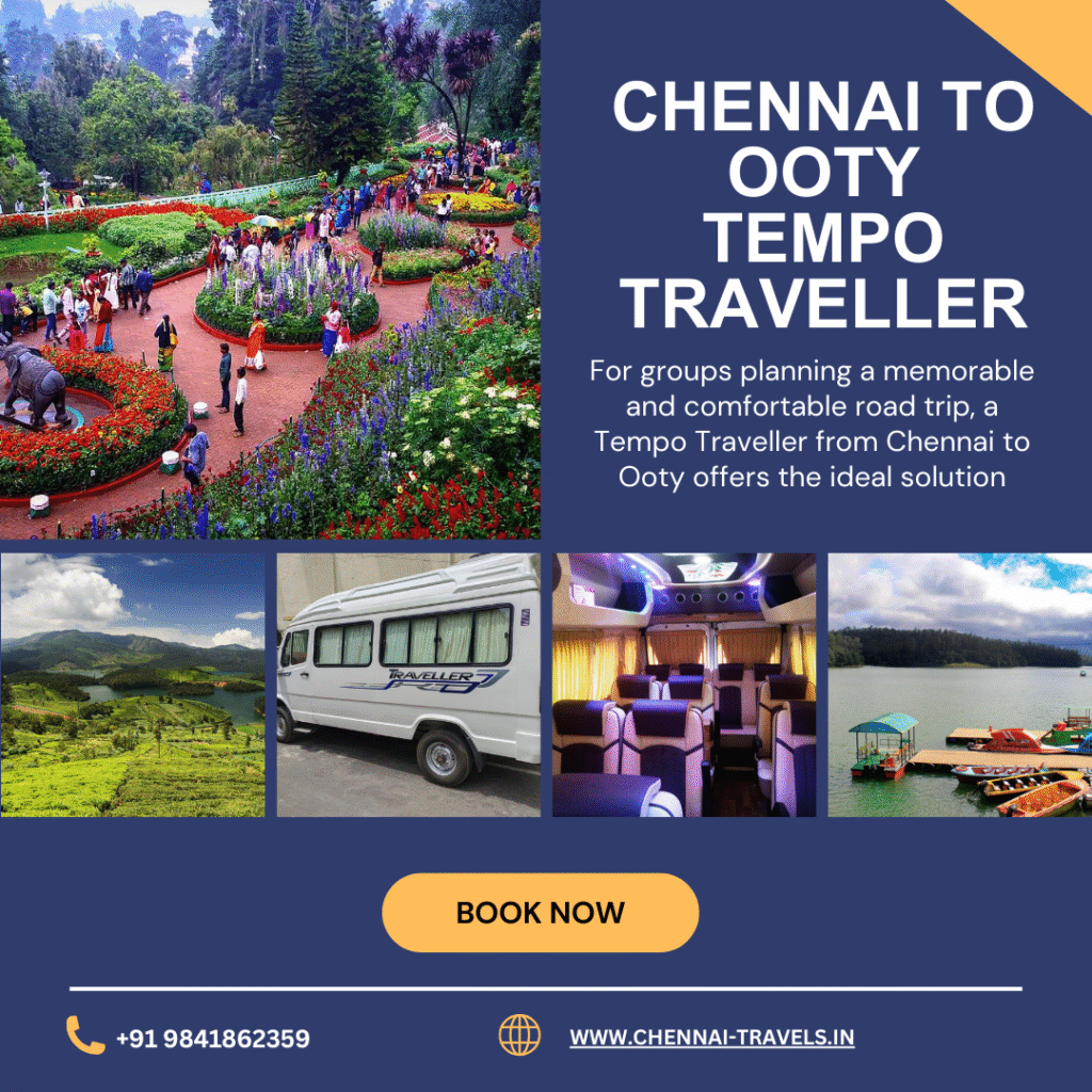 Chennai to Ooty Tempo Traveller