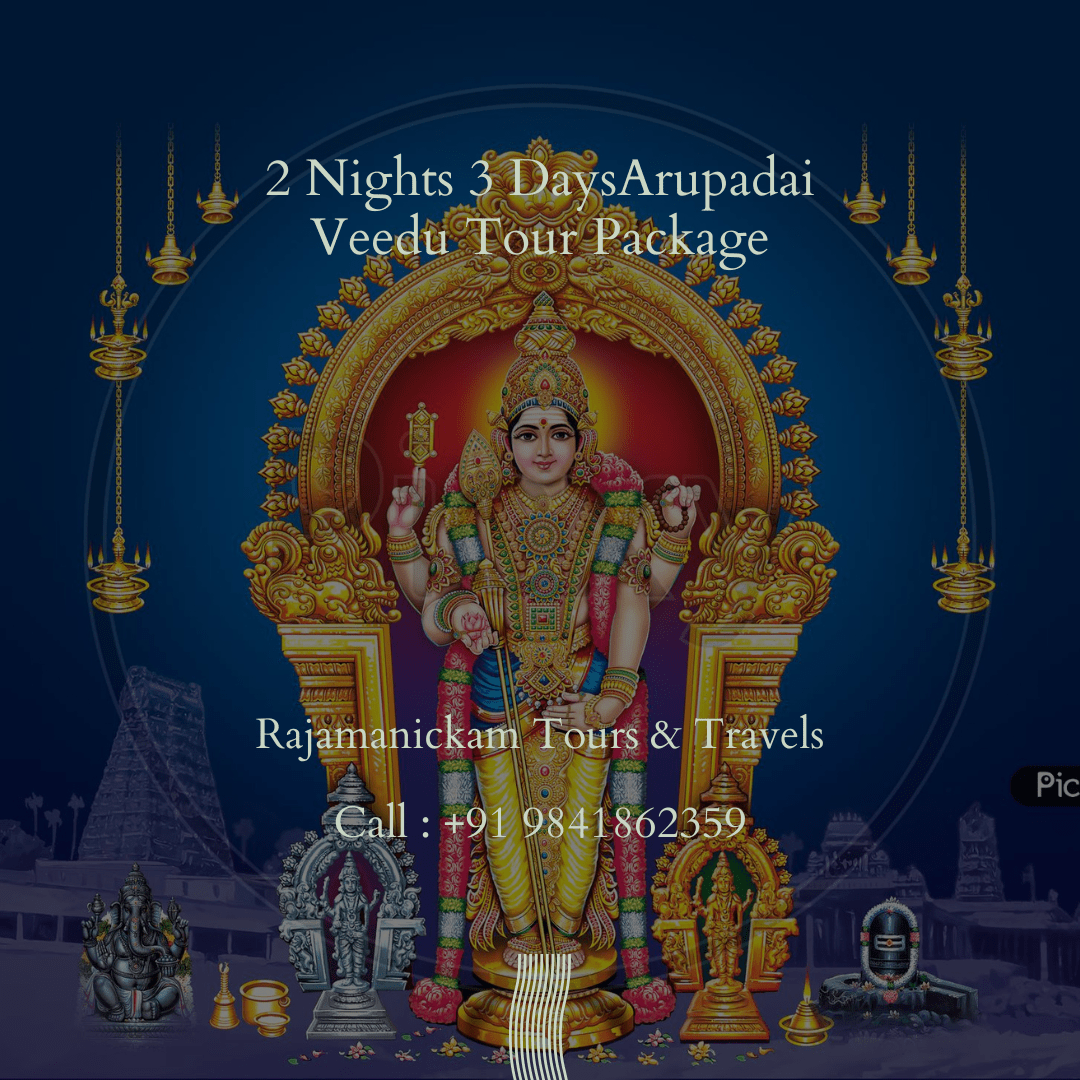 3 Days 6 Padai Veedu Tour Package Chennai