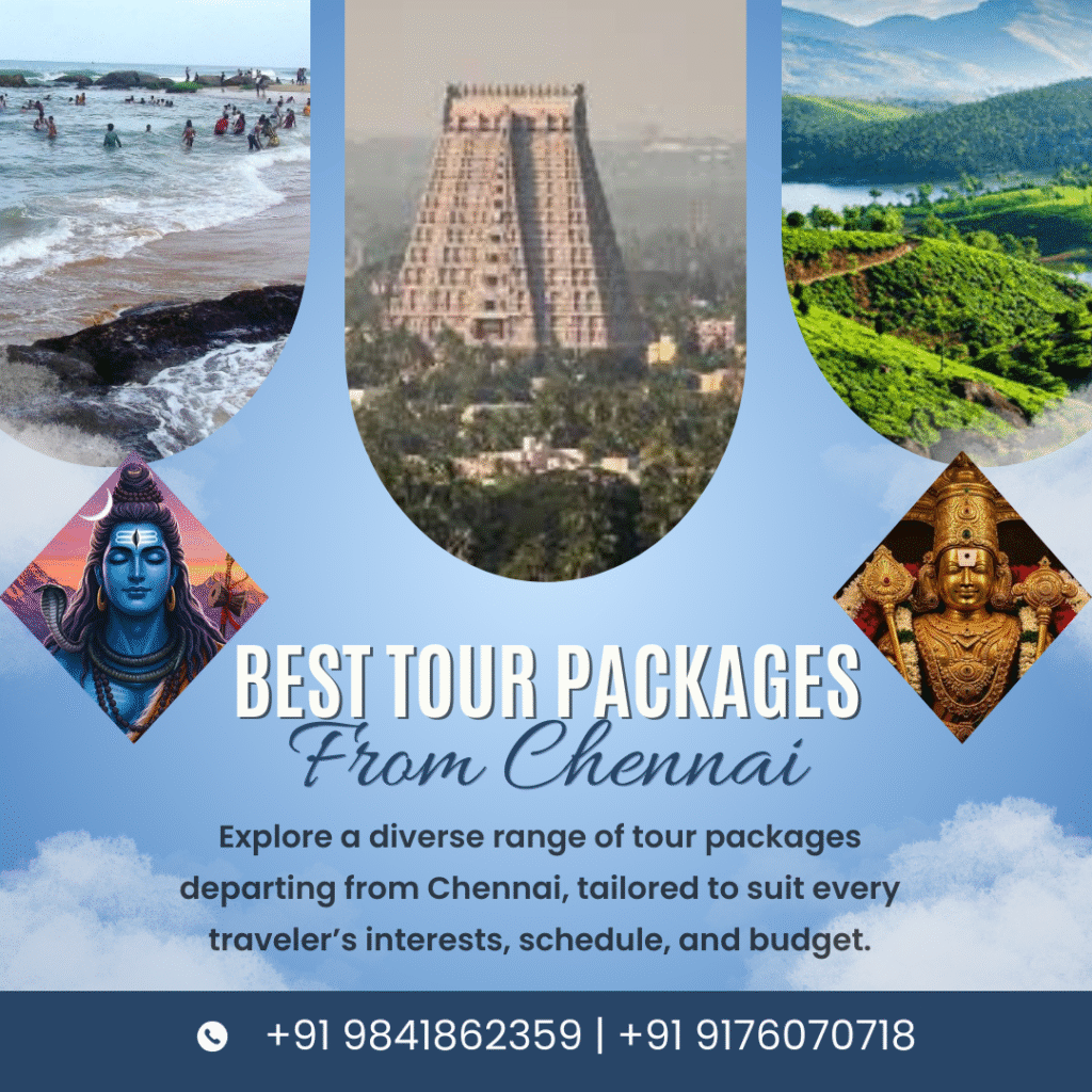 Best Tour Packages from Chennai