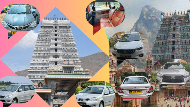 Chennai to Tiruvannamalai Car Package Guide for Travelers