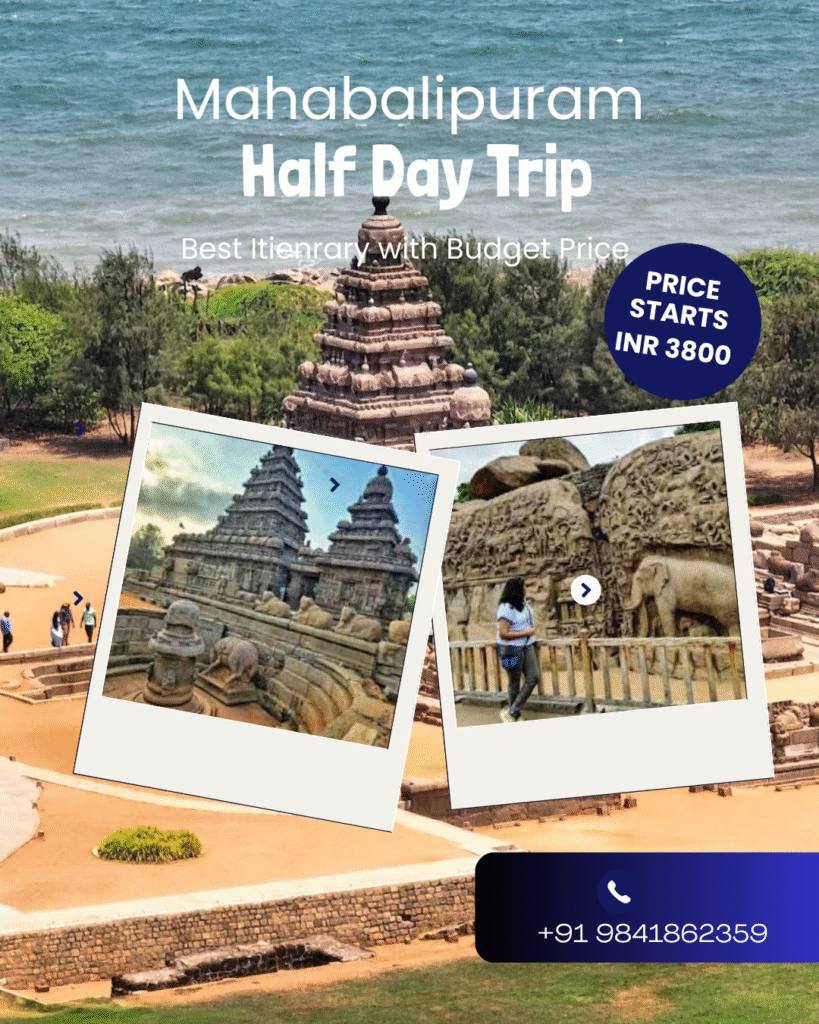 Mahabalipuram Half day trip