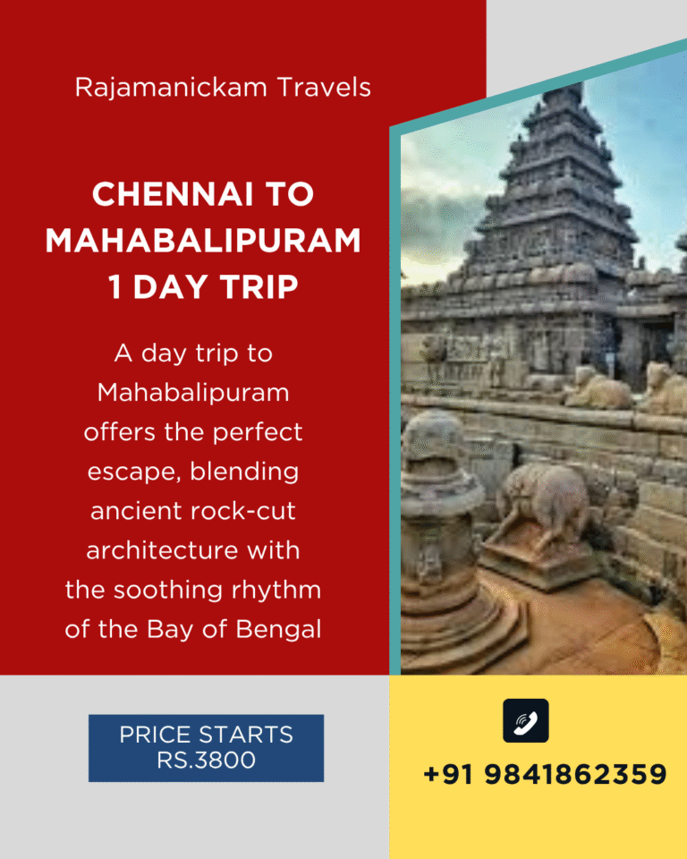 Mahabalipuram 1 Day trip