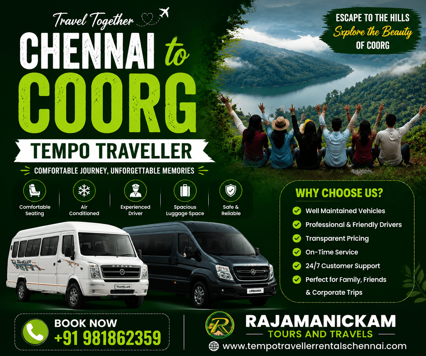 Chennai to Coorg Tempo Traveller Rental