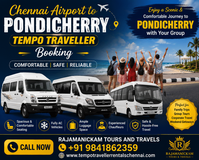Chennai Airport to Pondicherry Tempo Traveller Booking Affordable Airport Pickup Group Travel
