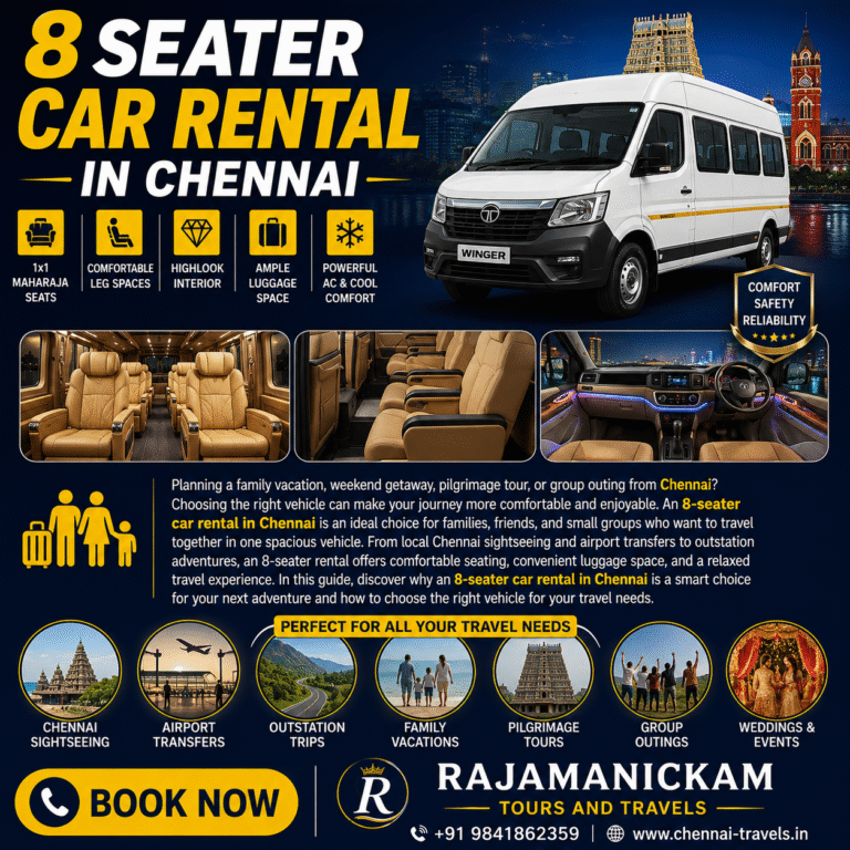 Discover the Best 8 Seater Car Rental in Chennai for Your Next Adventure
