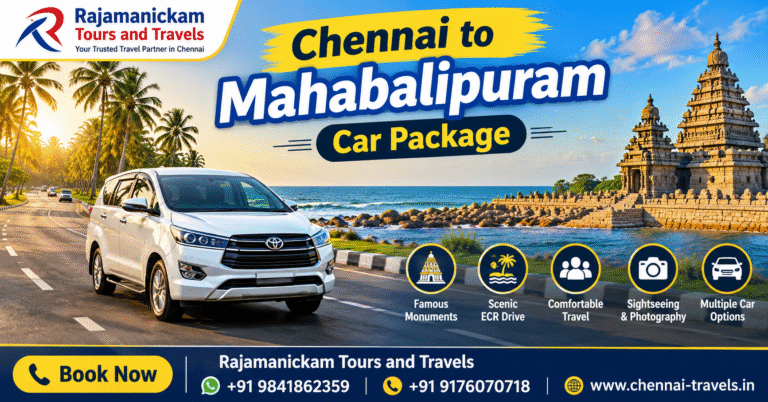 How to Plan Chennai to Mahabalipuram Car Package