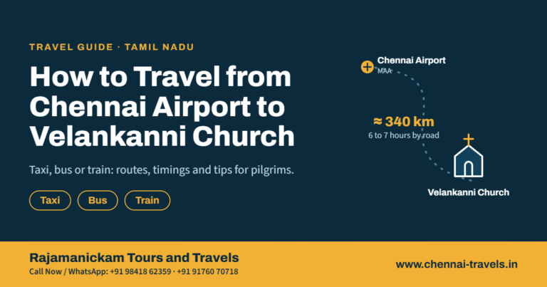 How to Travel from Chennai Airport to Velankanni Church