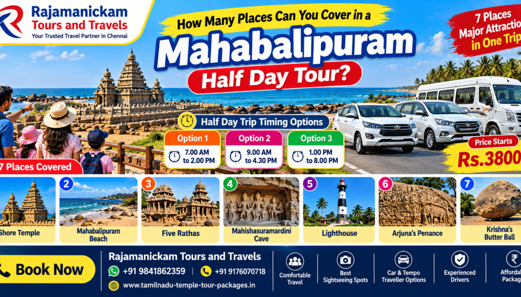 How Many Places Can You Cover in a Mahabalipuram Half Day Tour